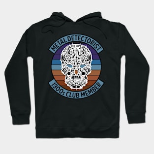 Metal Detectorist - 1300s Club Member Hoodie